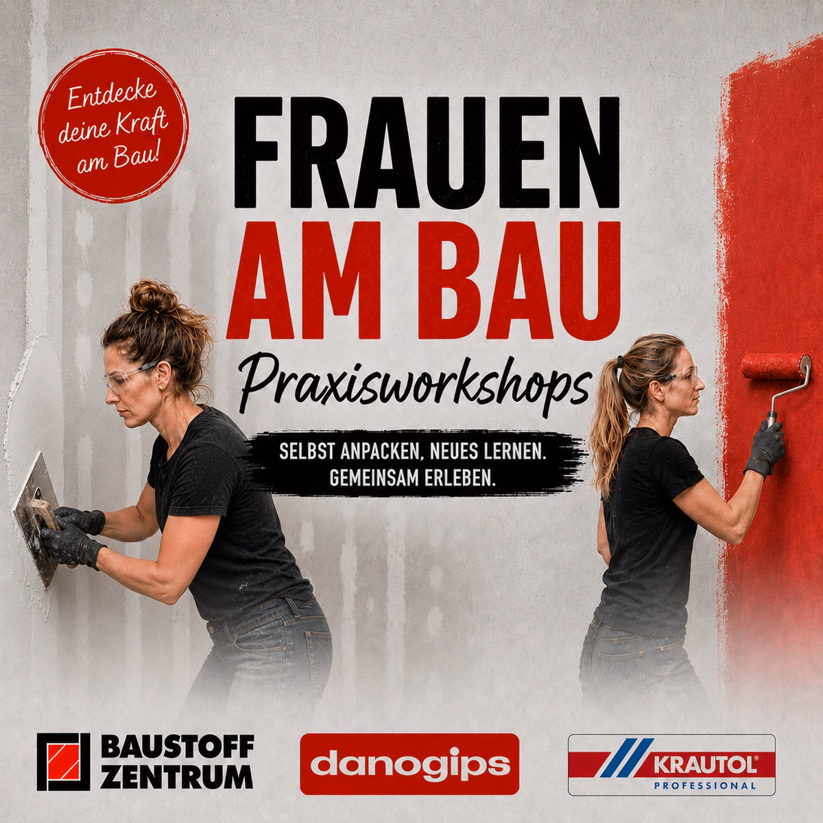 Frauen am Bau – Praxisworkshops: zwei Frauen bei handwerklichen Arbeiten, unterstützt von Danogips und Krautol